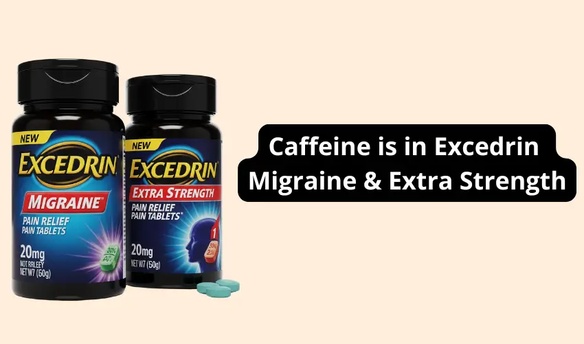 How Much Caffeine is in Excedrin Migraine & Extra Strength photo