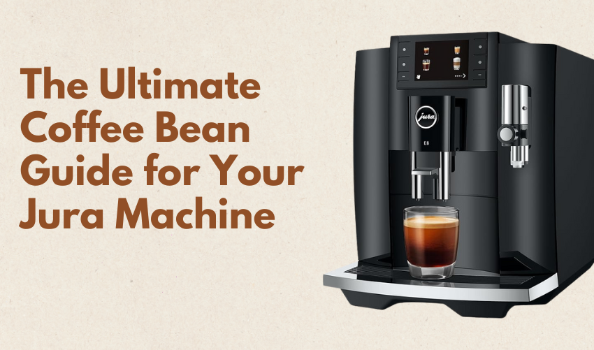 The Ultimate Coffee Bean Guide for Your Jura Machine photo