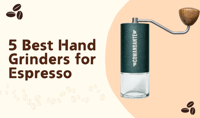5 Best Hand Grinders for Espresso photo