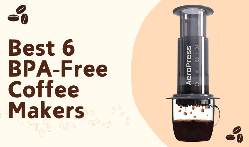 Best 6 BPA-Free Coffee Makers photo