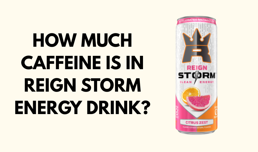 How Much Caffeine is in Reign Storm Energy Drink photo