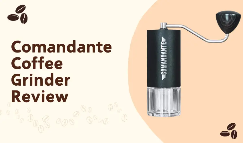 Comandante Coffee Grinder Review photo